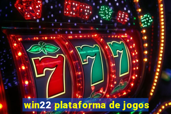 win22 plataforma de jogos